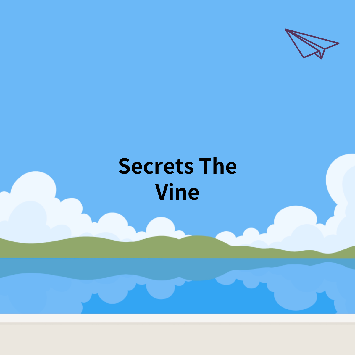 Secrets The Vine