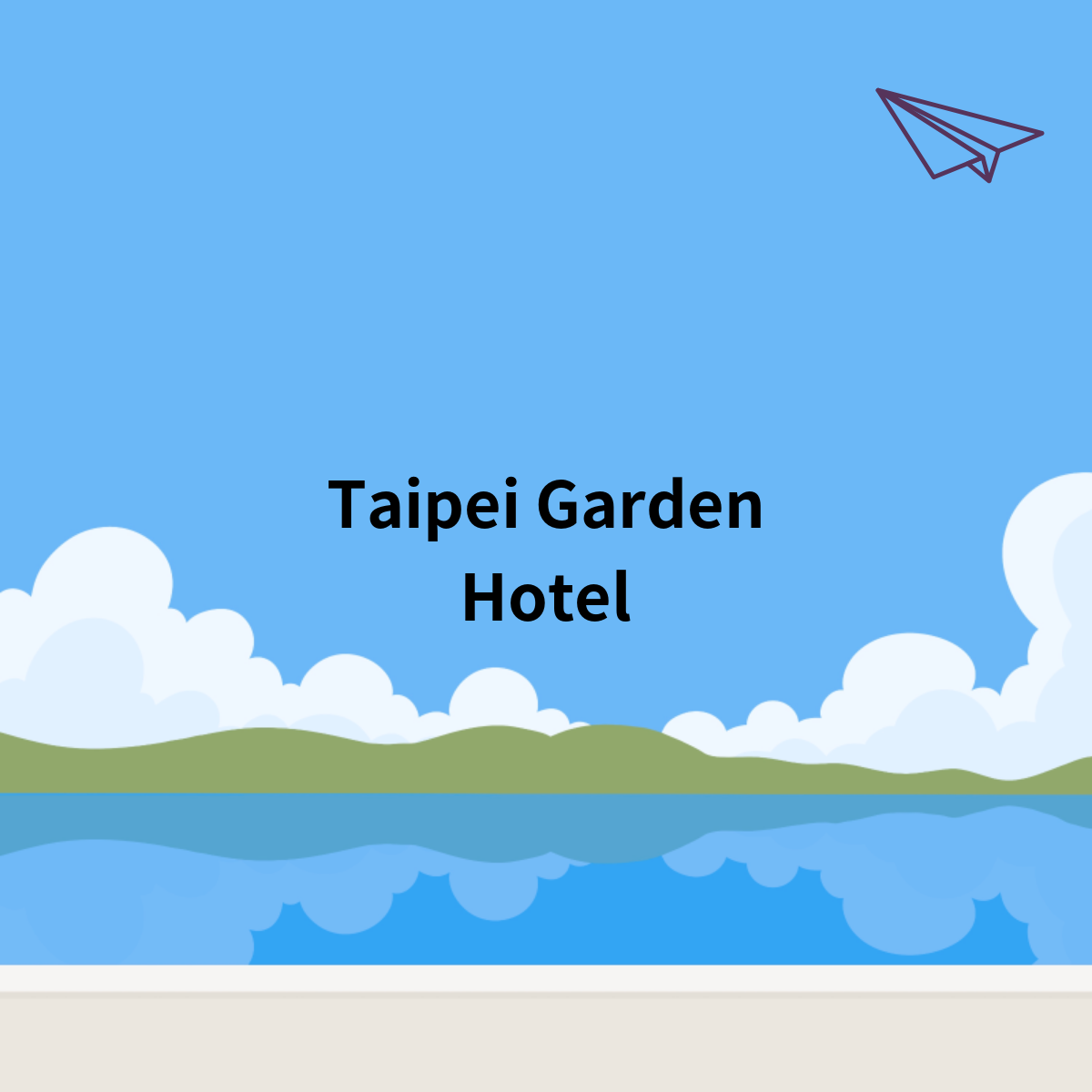 Taipei Garden Hotel