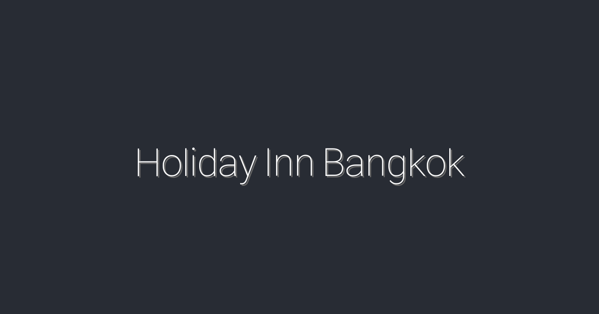 2026년 최신 정보! Holiday Inn Bangkok에서 누릴 5가지 특별 혜택!